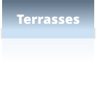 Terrasses